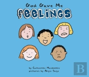 God Gave Me Feelings