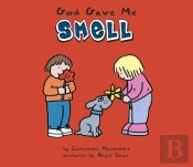 God Gave Me Smell