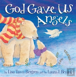 Bertrand.pt - God Gave Us Angels
