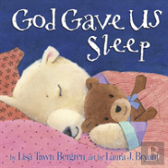 God Gave Us Sleep