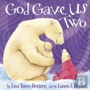 God Gave Us Two