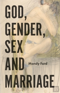 Bertrand.pt - God, Gender, Sex And Marriage
