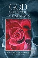 God Gives You Goosebumps