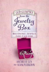 God Glimpses From The Jewelry Box