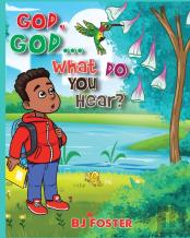 God, God, What Do You Hear?
