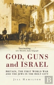 God, Guns And Israel