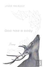 God Had A Body