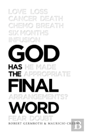 God Has The Final Word