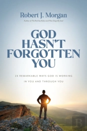 God Hasn'T Forgotten You