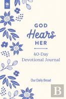 God Hears Her 40-Day Devotional Journal
