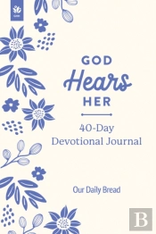 God Hears Her 40-Day Devotional Journal