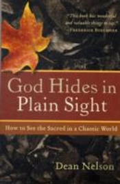 God Hides In Plain Sight
