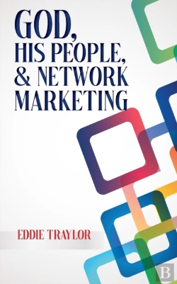 Bertrand.pt - God, His People, And Network Marketing