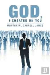 God, I Cheated On You
