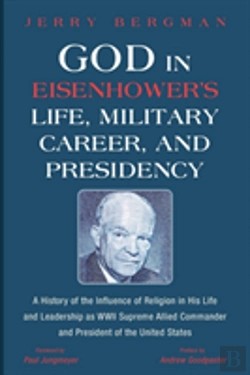 Bertrand.pt - God In Eisenhower'S Life, Military Career, And Presidency