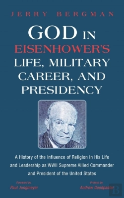 Bertrand.pt - God In Eisenhower'S Life, Military Career, And Presidency