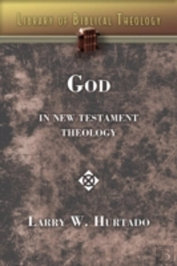 Bertrand.pt - God In New Testament Theology