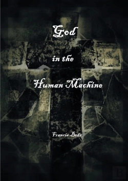 Bertrand.pt - God In The Human Machine - A Theobiography
