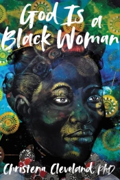 God Is A Black Woman