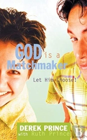 God Is A Matchmaker