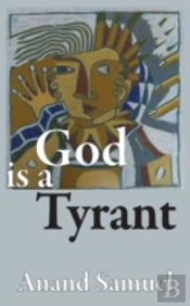 God Is A Tyrant