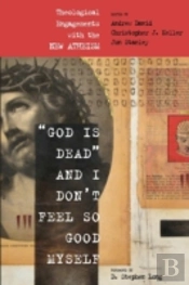 God Is Dead  And I Don'T Feel So Good M