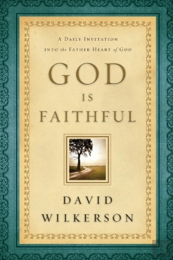 Bertrand.pt - God Is Faithful Â€“ A Daily Invitation Into The Father Heart Of God