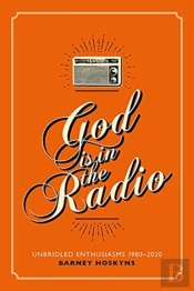 God Is In The Radio