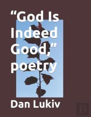 God Is Indeed Good, Poetry
