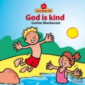 God Is Kind