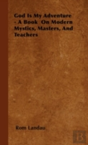 God Is My Adventure - A Book  On Modern