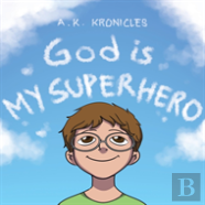 God Is My Superhero