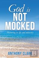 God Is Not Mocked