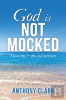 God Is Not Mocked