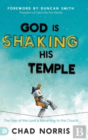 God Is Shaking His Temple