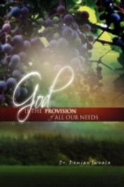 God Is The Provision Of All Our Needs