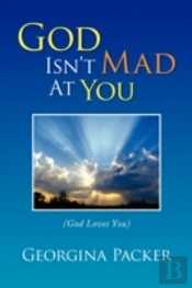 God Isn'T Mad At You