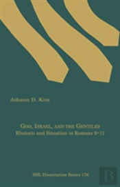 God, Israel, And The Gentiles