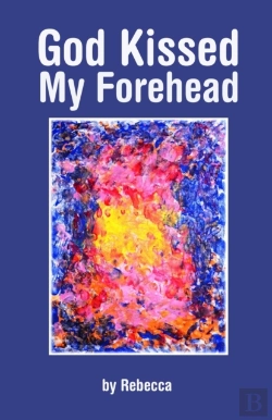 Bertrand.pt - God Kissed My Forehead
