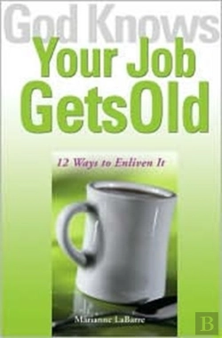 Bertrand.pt - God Knows Your Job Gets Old
