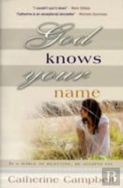 God Knows Your Name
