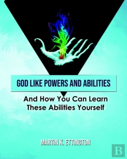 Bertrand.pt - God Like Powers And Abilities: And How Y