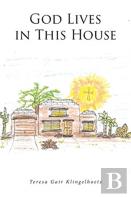 God Lives In This House