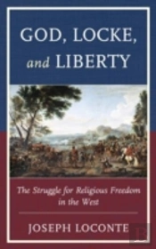 God, Locke, And Liberty