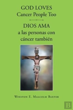 Bertrand.pt - God Loves Cancer People Too - Dios Ama A Las Personas Con Cancer Tambien