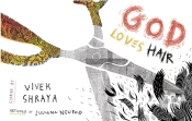 God Loves Hair