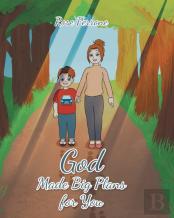 God Made Big Plans For You