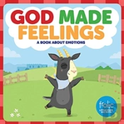 God Made Feelings