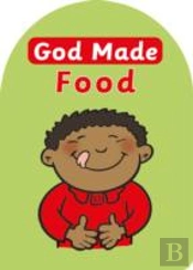 God Made Food