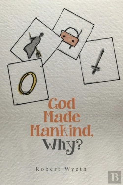 Bertrand.pt - God Made Mankind, Why?